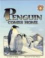 Penguin Comes Home (Amazing Animal Adventures)