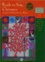 Ready to Sing... Christmas: Thirteen Christmas Favorites for Solo or Unison Singing (Book & CD)