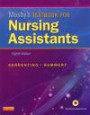 Mosby's Textbook for Nursing Assistants (Soft Cover Version) - Text and Mosby's Nursing Assistant Video Skills - Student Version DVD 3.0 Package, 8e