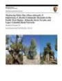 Monitoring White Pine (Pinus albicaulis, P. balfouriana, P. flexilis) Community Dynamics in the Pacific West Region- Klamath, Sierra Nevada, and Upper Columbia Basin Networks: Narrative Version 1.0