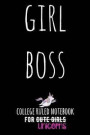 Girl Boss: College Ruled Notebook for Cute Girls (Unicorns) - Black