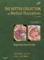 The Netter Collection of Medical Illustrations: Reproductive System (Netter Green Book Collection)