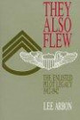 They Also Flew: The Enlisted Pilot Legacy, 1912-1942
