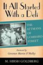 It All Started with a Deli: The Attmans of Lombard Street