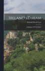 Ireland's Dream