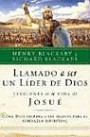 Llamado a ser un lider de Dios : Como Dios prepara a sus siervos para el liderazgo espiritual