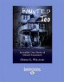 Haunted Too: Incredible True Stories of Ghostly Encounters