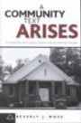 A Community Text Arises: A Literate Text and a Literacy Tradition in African-American Churches (Language & Social Processes.)