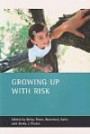 Growing Up With Risk