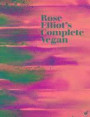 Rose Elliots Complete Vegan Signed