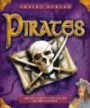 Pirates: Get Up Close to Outlaw Life on the High Seas (Inside Access): Get Up Close to Outlaw Life on the High Seas (Inside Access): Get Up Close to Outlaw Life on the High Seas (Inside Access)