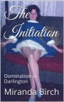 Initiation: Domination in Darlington