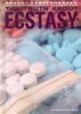 The Truth about Ecstasy (Drugs & Consequences)