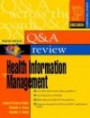 Prentice Hall's Question and Answer Review of Health Information Management (8th Edition) (Success Across the Boards)