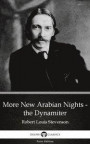 More New Arabian Nights - the Dynamiter by Robert Louis Stevenson (Illustrated)