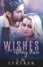 Wishes on Falling Stars