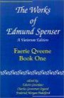 The Works of Edmund Spenser : A Variorum Edition (The Works of Edmund Spenser : a Variorum Edition)