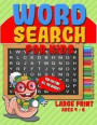 Word Search for Kids: 50 Easy Jumbo Word Search Puzzle Book & Large Print Word Find Puzzles for Kids (Ages 4 - 8)