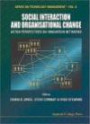 Social Interaction and Organizational Change: Aston Perspectives on Innovation Networks