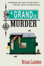 A Grand 'Ol Murder
