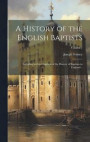 A History of the English Baptists