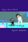 Amy's Secret Friend: Children's Book: Interactive Bedtime Story Best for Beginners or Early Readers, (ages 3-5). Fun Pictures Helps Teach Young Kids to Learn. (Bedtime Stories Ages 3-5) (Volume 1)