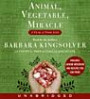 Animal, Vegetable, Miracle CD: A Year of Food Life