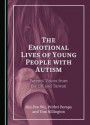 Emotional Lives of Young People with Autism