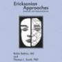 Ericksonian Approaches: Exercises And Demonstrations