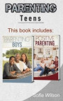Parenting Teens: The Complete Guide on Parenting the modern Teen and having a Positive impact on your Boys. Learn how to become a more