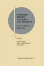 Economic Theory, Dynamics and Markets: Essays in Honor of Ryuzo Sato (Research Monographs in Japan-U.S. Business and Economics)