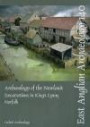 Archaeology of the Newland: Excavations in King's Lynn, Norfolk (EAST ANGLIAN ARCHAEOLOGY MONOGRAPH) (East Anglian Archaeology Monograph East Anglian Archaeology)