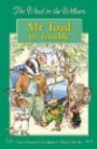The Wind in the Willows: Mr Toad in Trouble (Wind in the Willows Library)