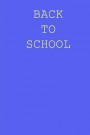 Back to school: Blank lined journal notepad for kids, boys, girls, students, teachers and for work; Great gift