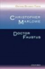 Oxford Student Texts: Christopher Marlowe: Dr Faustus (New Oxford Student Texts)