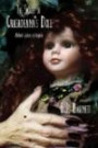 The Secret of Chasadeana's Doll: Nobody Listens to Angela