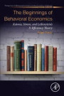The Beginnings of Behavioral Economics