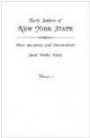Early Settlers of New York State: Their Ancestors and Descendants. A Monthly Magazine. The original nine volumes reprinted in two. Volume I: magazine ... July 1934 to June 1938 (48 issues). Indexed