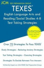 TEXES English Language Arts and Reading/Social Studies 4-8 - Test Taking Strategies: TEXES 113 Exam - Free Online Tutoring - New 2020 Edition - The la
