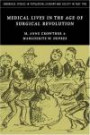 Medical Lives in the Age of Surgical Revolution (Cambridge Studies in Population, Economy and Society in Past Time)