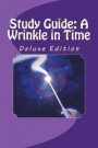Study Guide: A Wrinkle in Time: Deluxe Edition