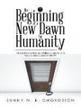 The Beginning of a New Dawn for Humanity (Introduction Into the World of Micro- And Macro- Molecular Chemistry)