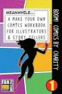 Boom! Comics by Charity: A What Happens Next Comic Book for Budding Illustrators and Story Tellers