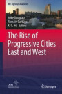 Rise of Progressive Cities East and West