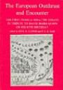 European Outthrust and Encounter : The First Phase c.1400-c.1700: Essays in Tribute to David Beers Quinn on His 85th Birthday (Liverpool University Press - Liverpool Historical Studies)