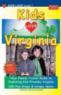 KIDS LOVE VIRGINIA, 5th Edition