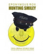 Hunting Smiley: Graphic Double Issue #2