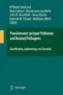 Pseudomonas syringae Pathovars and Related Pathogens - Identification, Epidemiology and Genomic