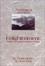 Enlightenment: the Mother of Spiritual Independence (Ni, Hua Ching. Wisdom of Three Masters, V. 2.)