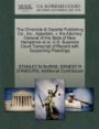 The Chronicle & Gazette Publishing Co., Inc., Appellant, v. the Attorney General of the State of New Hampshire et al. U.S. Supreme Court Transcript of Record with Supporting Pleadings